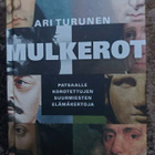Ari Turunen: Mulkerot - pikkukuva 1