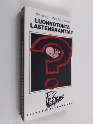 Heta ym. Häyry : Luonnotonta lastensaantia