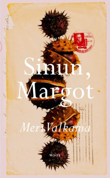 Meri Valkama - Sinun, Margot