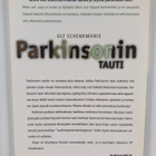 Ulf Schenkmanis : Parkinsonin tauti - pikkukuva 2