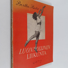 Bertta Reiho : Luonnollinen liikunta - pikkukuva 1