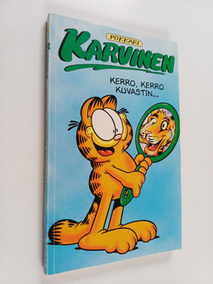 Jim Davis : Karvinen : Kerro, kerro kuvastin