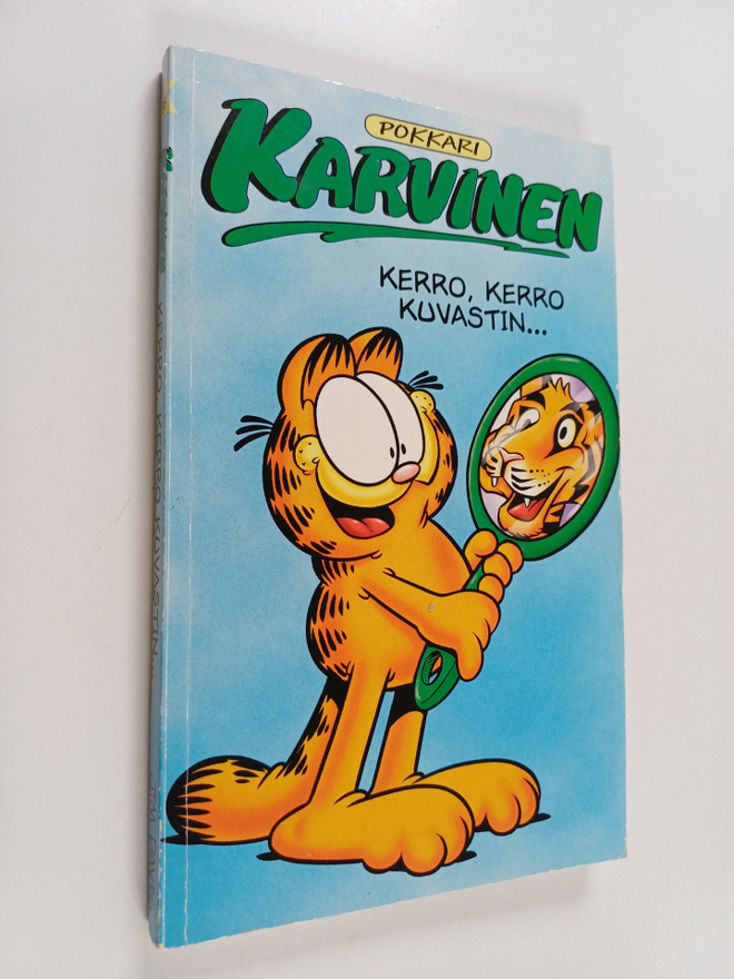 Jim Davis : Karvinen : Kerro, kerro kuvastin