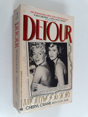 Cheryl Crane : Detour : a Hollywood story