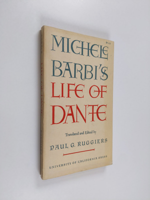 Michele Barbi : Michele Barbi's Life of Dante