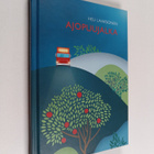 Heli Laaksonen : Ajopuujalka : pienoisromaani - pikkukuva 1