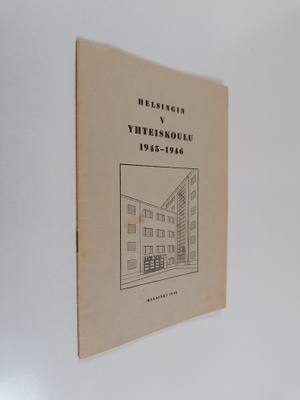 Helsingin yhteiskoulu 5 : 1945-1946