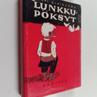 Jussi Olkinuora : Lunkkupöksyt - pikkukuva 1