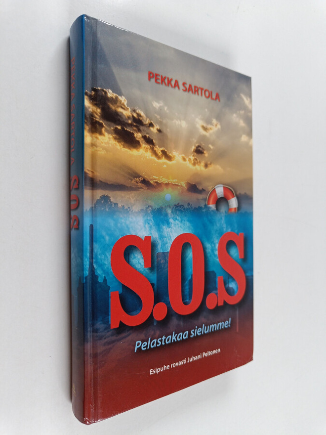 Pekka Sartola : S.O.S : Pelastakaa sielumme!