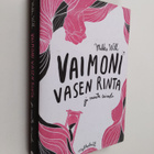 Mikko With : Vaimoni vasen rinta ja muuta sairasta - pikkukuva 1