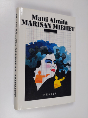 Matti Almila : Marisan miehet