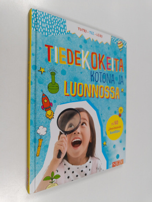 Sixta Görtz : Tiedekokeita kotona ja luonnossa