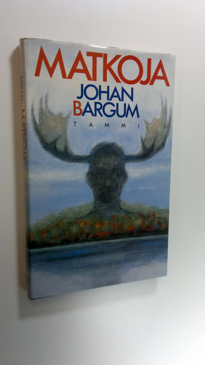 Johan Bargum : Matkoja : novelleja