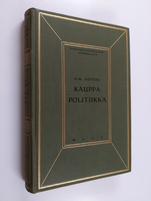 Ilmari Kovero : Kauppapolitiikka (tekijän omiste)