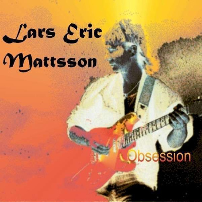 Lars Eric Mattsson - Obsession (CD) NEAR MINT!!