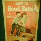 Ned Day : HOW TO BOWL BETTER ( USA 1951 ) Sis.pk:t - pikkukuva 1