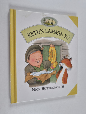 Nick Butterworth : Ketun lämmin yö