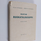 Ella Kitunen : Martan ruokatalousoppi - pikkukuva 1