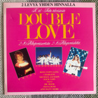 DOUBLE LOVE 32 ALKUPERÄISHITTIÄ (2LP) 1982 - pikkukuva 1