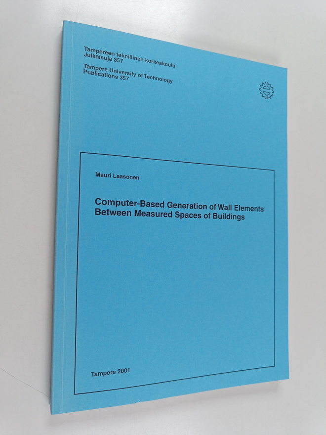 Mauri Laasonen : Computer-Based Generation of Wall Elemen...