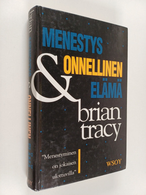 Brian Tracy : Menestys & onnellinen elämä