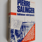 Pierre Salinger : Hallitukseni määräyksestä - pikkukuva 1