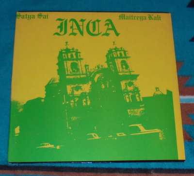 SATYA SAI MAITREYA KALI ~ Inca ~ LP