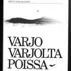 Jurvakainen, Terttu : Varjo varjolta poissa - pikkukuva 1