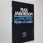 Max Jakobson : La Finlande : mythe et realite - pikkukuva 1