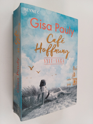 Gisa Pauly : Cafe Hoffnung