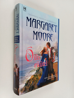 Margaret Moore : Oilis Ruutel