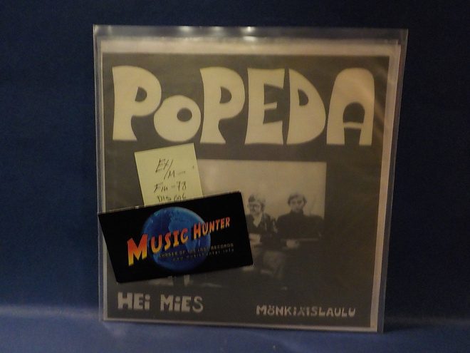 POPEDA - HEI MIES / MÖNKIÄISLAULU EX/M- FIN -78 7" SINGLE