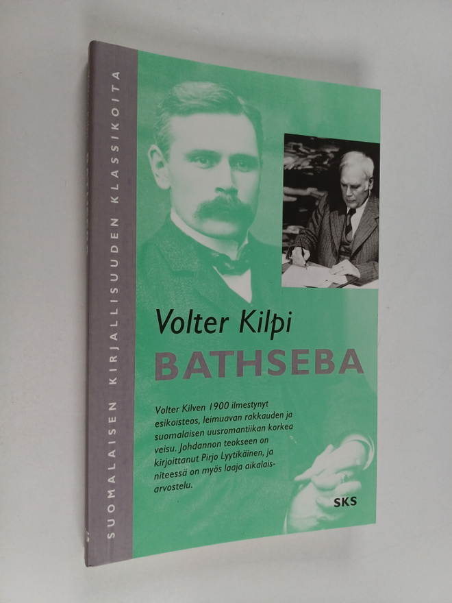 Volter Kilpi : Bathseba : Daavidin puheluja itsensä kanssa