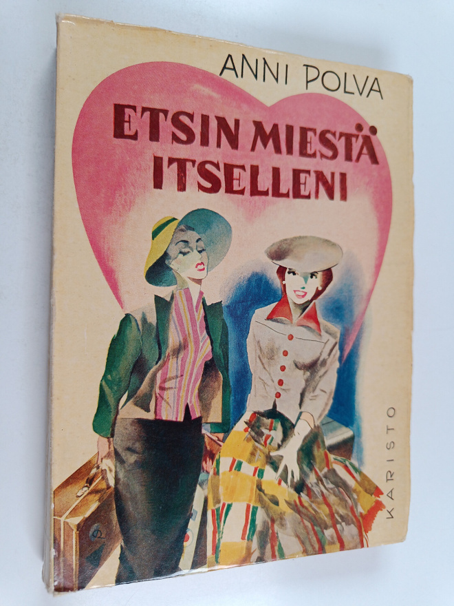 Anni Polva : Etsin miestä itselleni