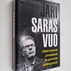 Jari Sarasvuo : Välähdyksiä pimeässä ja pimeitä välähdyks... - pikkukuva 1