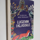Lilian Kivi : Lugemik 1 klassile - pikkukuva 1