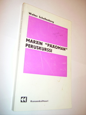 Schellenberg: MARXIN "PÄÄOMAN" PERUSKURSSI (Sis.postikulut)