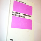 Schellenberg: MARXIN "PÄÄOMAN" PERUSKURSSI (Sis.postikulut) - pikkukuva 1