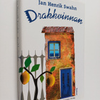 Jan Henrik Swahn : Drakkvinnan : roman - pikkukuva 1