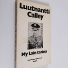 William L. Calley : Luutnantti Calley, My Lain tarina - pikkukuva 1
