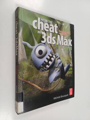 Michele Bousquet : How to cheat in 3ds Max 2011 : Get spe...