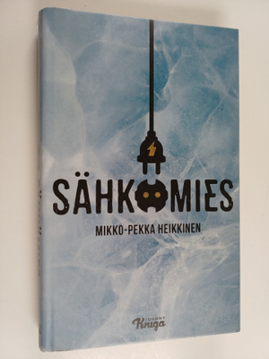 Mikko-Pekka Heikkinen : Sähkömies