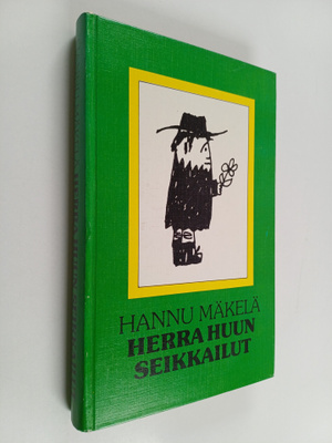 Hannu Mäkelä : Herra Huun seikkailut