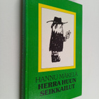 Hannu Mäkelä : Herra Huun seikkailut - pikkukuva 1