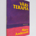 Mary Anderson : Väriterapia - pikkukuva 1