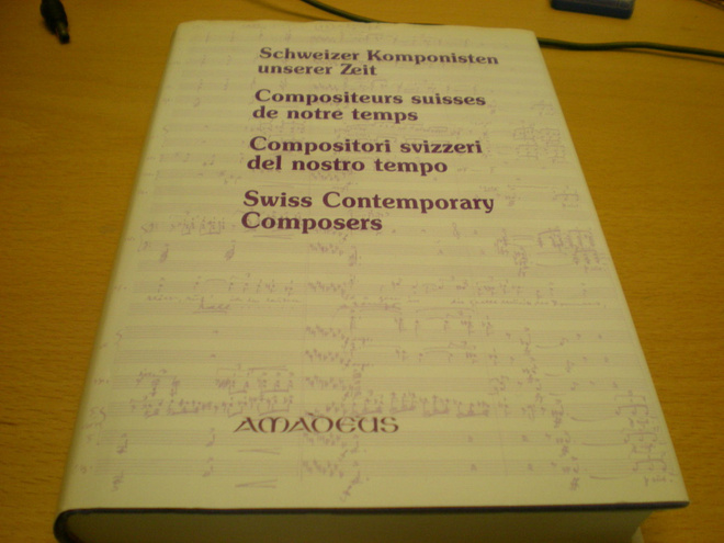 Schweizer Komponisten unserer Zeit - Compositeurs suisses de