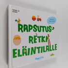 Xavier Deneux : Rapsutusretki eläintilalle - pikkukuva 1