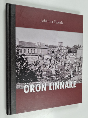 Johanna Pakola : Örön linnake