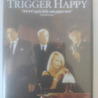 Trigger Happy - Liipasinsormi herkässä (1996) - pikkukuva 1