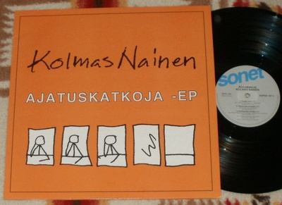 KOLMAS NAINEN ~ Ajatuskatkoja EP ~ LP